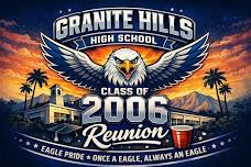 Granite Hills Class of 2006 *20 Year Reunion*