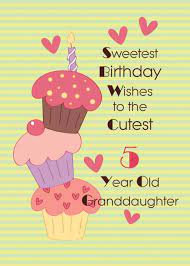 We did not find results for: Granddaughter 5 Year Old Sweetest Birthday Wishes Card Ad Spon Sweetest Year Grandda Old Birthday Cards Birthday Wishes Cards Granddaughter Birthday