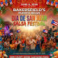 THE BAKERSFIELD PUERTO RICAN SALSA FESTIVAL