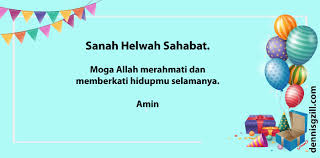 Semoga dikurniakan iman yang sempurna, akhlak yang terpuji, pekerti yang mulia, umur yang bermanafaat, rezeki yang halal, ilmu. 15 Trend Terbaru Sanah Helwah Ucapan Selamat Hari Lahir Islamik Doxs Wheel Gallery