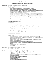 Why a medical assistant cover letter? Transcriber Resume Samples Velvet Jobs