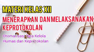 Untuk smk kelas xii kurikulum 2013 edisi revisi 2017full description. Menerapkan Dan Melaksanakan Keprotokolan Materi Kelas Xii Humas Keprotokolan Youtube