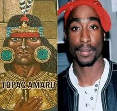 🌟 🇪🇸 🇵🇪 Tupac Amaru Shakur was named after the great Incan empire  Chief Tupac Amaru 👍....The Emperor said "I will be back and there will be  a million of us" 👊 # #tupac #peru #TupacAmaru