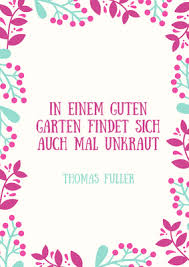 Weitere ideen zu sprüche garten, gartensprüche, garten zitate. Garten Zitate Poster