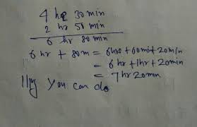 T (min) = 2.2 hr × 60 min. 2c Addition4 Hours 30 Minutes 2 Hours 50 Minutes 4 Hours 50 Minutes 2 Hours 30 Minutes 3 Hours 45 Brainly In