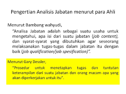 Pengaruh analisis jabatan terhadap kinerja pegawai pada badan kepegawaian, pendidikan dan pelatihan kabupaten ngada. Analisis Jabatan Pekerjaan Dan Tenaga Kerja Ppt Download