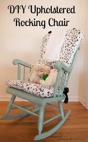 Diy Upholstered Rocking Chair Home Decor Diy Decor Mom Upholstered Rocking Chairs Rocking Chair Makeover Diy Nursery Decor