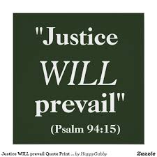 Justice Will Prevail Quote Print Poster Zazzle Com In 2020 Quote Prints Justice Quotes Quotes
