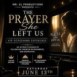 The Prayer She Left Us: Screening Experience