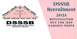 Dsssb exam & recruitment, new delhi. Dsssb Recruitment 2021 Notification Out For 1809 Vacancies Find The Details Here Careers N Courses Nyoooz