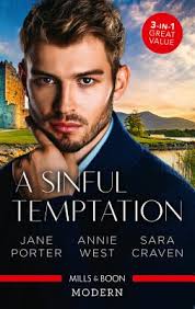A Sinful Temptation/Her Sinful Secret/The Sinner's Marriage Redemption/The  Innocent's Sinful Craving by Jane Porter