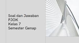 Kini memasuki hari keenam atau hari terakhir, sabtu 18 mei 2019 dilaksanakan pat dengan mata pelajaran bahasa inggris dengan pendidikan jasmani olahraga dan kesehatan (penjas orkes). Soal Dan Kunci Jawaban Pat Pjok Kelas 7 Tahun Pelajaran 2020 2021 Didno76 Com