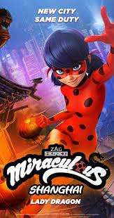 Miraculous Tales Of Ladybug Cat Noir Miraculous World Shanghai The Legend Of Lady Dragon Tv Episode 2021 Imdb Shanghai yearns to be a contemporary action movie, but in a different period and with an overeager amount of twists instead of bullets. miraculous tales of ladybug cat noir