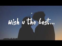 You can say either one. Kayou Wish U The Best Lyrics Feat Kaxi Youtube