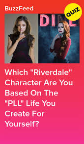 This 'pretty little liars' quiz uses a series of detailed questions to determine pll super fans. Create Your Pll Life And We Ll Reveal Which Riverdale Character You Are Riverdale Characters Pretty Little Liars Quizzes Riverdale