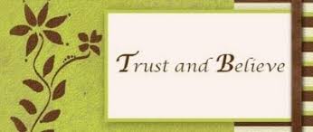 Pengertian Penggunaan Believe Dan Believe In Vs Trust Dan Trust In Serta Contoh Kalimatnya