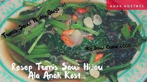 Resep Tumis Sawi Hijau Ala Anak Kost Super Simple 22 Resep Tumis Sawi Hijau Tumis