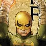 Immortal Iron Fist is the Definitive Danny Rand Era (And You Can't Change  My Mind)