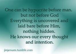 Check out the pronunciation, synonyms and grammar. God Knows Our Every Thought And Intention Hypocrite Quotes Hypocrite Christian Fake Christian Quotes