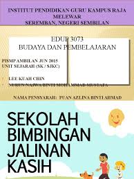 Bimbingan dan konseling berlangsung dalam berbagai setting (adegan) kehidupan. Bab 5 Sekolah Bimbingan Jalinan Kasih