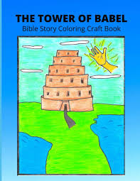 Free printable hard coloring pages for adults. The Tower Of Babel Bible Story Coloring Craft Book Brown Maria Brown Maria 9798558887365 Amazon Com Books