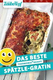 Spatzle Gratin Mit Schweinemedaillons Rezept Fur Den Thermomix Rezept Schweinemedaillons Rezept Rezepte Rezepte Thermomix