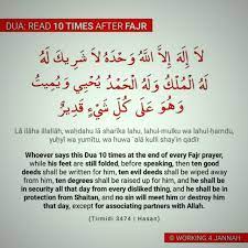 Remembrance After Salah 10 Times After Fajr And 10 Times After Maghrib Prayers Sayings Remembrance