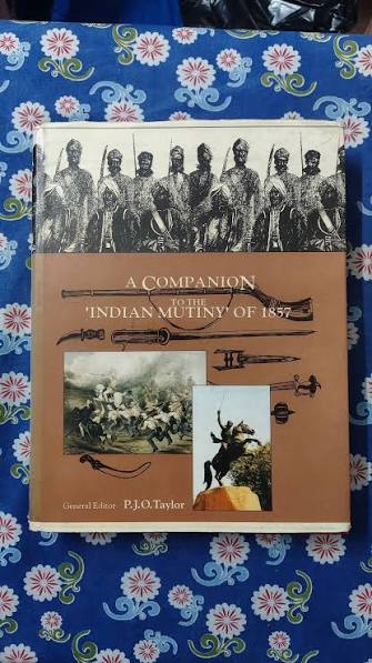 A Companion to the 'Indian Mutiny' of 1857 The year 1857 is among the most memorable dates in modern Indian history. That year, the British East Indian Company's rule over large parts