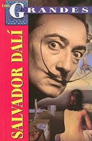 Salvador Dali: Biografia (Los Grandes) by Roberto Mares