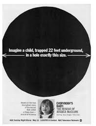 Everybody S Baby The Rescue Of Jessica Mcclure Jessica Mcclure Sunday Night Movie Print Ads