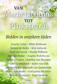 Zondag 31 mei en maandag 1 juni is het weer pinksteren, maar wat is pinksteren eigenlijk en waarom vieren we het? Van Maria Lichtmis Tot Pinksteren Bidden In Onzekere Tijden