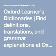 Oxford Learner S Dictionaries Find Definitions Translations And Grammar Explanations At Oxford Learner S Dictionar Learners Vocabulary Builder Word Origins