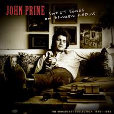 Most popular mobile phone brands 1993 2019. John Prine Sweet Songs On Broken Radios The Broadcast Collection 1970 1993 2020 Country Flac Tracks Jazznblues Club