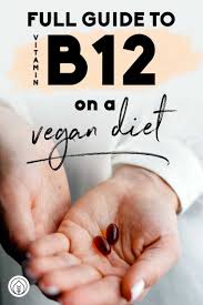 B12 On A Vegan Diet How Much You Should Take In 2020 Vegan Diet Vegan Vitamins Healthy Vegan Diet