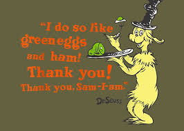 Dr Seuss Green Eggs and Ham I Do So Like quote chr Greeting Card