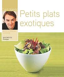Featuredpdfebook Leoa Telecharger Pdf Livre Intitule Petits Plats Exoti Petits Plats Cauchemar En Cuisine Plat