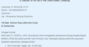 Biasanya, surat penawaran barang dibuat oleh suatu perusahaan yang hendak menawarkan suatu barang dalam bentuk fisik kepada konsumen. Contoh Menciptakan Surat Penawaran Barang Elektronik Yang Baik Serta Benar Tutorial Blogger