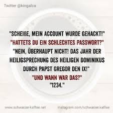 Schwarzer Kaffee Seite 4 Kaffee Schwarz Wie Meine Seele Coole Spruche Lustige Spruche Freche Spruche