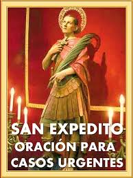 Mediante la oración, san expedito atiende nuestras peticiones que necesitan de una resolución inmediata y urgente. Oracion A San Expedito Para Casos Muy Desesperados Y Urgentes Oraciones A Los Santos