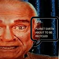 Stream Planet Earth About To Be Recycled by CLM
