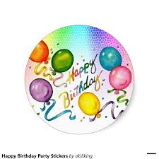 Happy Birthday Party Stickers Zazzle Com Animated Birthday Greetings Happy Birthday Greetings Happy Birthday Cards