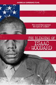 American Experience" The Blinding of Isaac Woodard (TV Episode 2021)