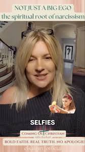 Narcissism Isn't Just Selfies: It's a Spiritual Condition (Needs Jesus?)