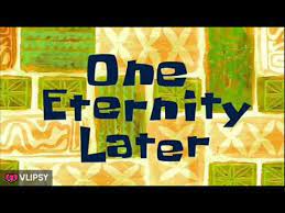 Increasingly buff spongebob meme template. One Eternity Later Spongebob Gif Download Link Youtube