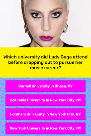 Read on for some hilarious trivia questions that will make your brain and your funny bone work overtime. Which University Did Lady Gaga Trivia Answers Quizzclub