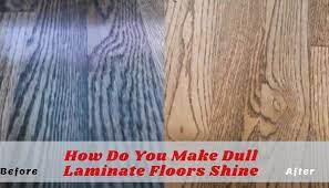 How To Make Dull Laminate Floor Shine Laminate Flooring Laminate Flooring Diy Laminate