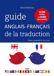 Amazon Fr Guide Anglais Francais De La Traduction 2021 Meertens Rene Livres