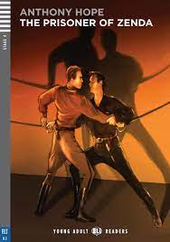 The prisoner of zenda is an adventure novel by anthony hope, published in 1894. Prisoner Of Zenda By Eli Publishing Issuu