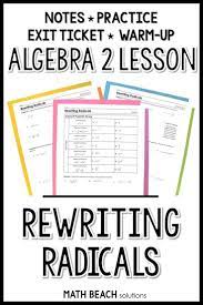 Rewriting Radicals Lesson Algebra Lesson Plans Simplifying Expressions Simplifying Algebraic Expressions