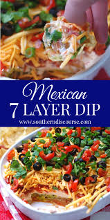 Classic Mexican 7 Layer Dip Southern Discourse